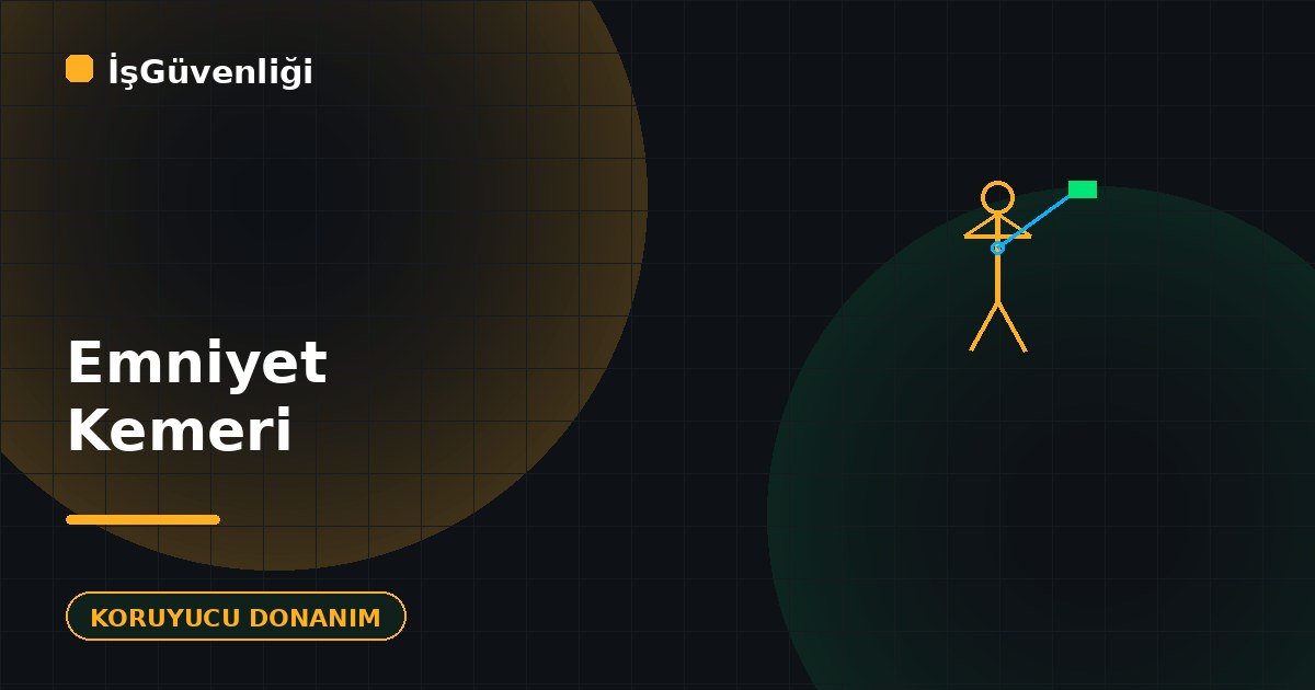 Paraşüt Tipi Emniyet Kemeri Kullanımı