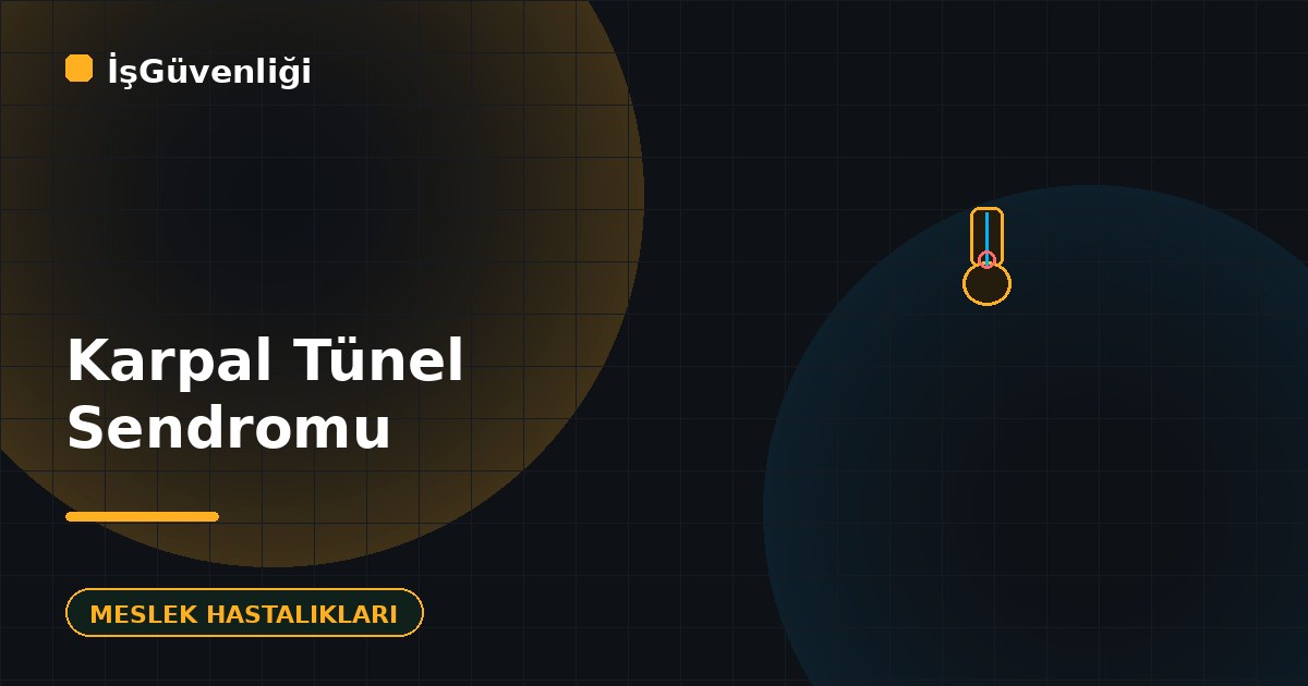 Karpal Tünel Sendromu Nedir?
