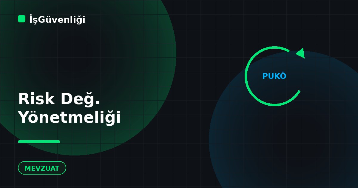 İSG Risk Değerlendirmesi Yönetmeliği