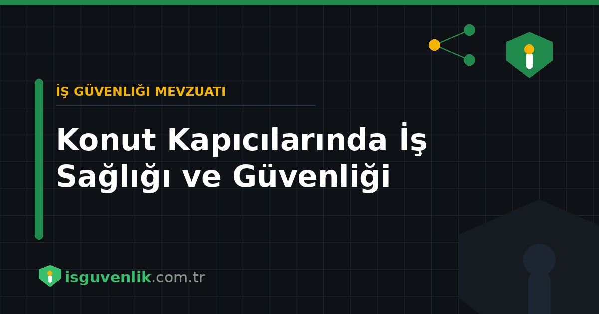 Konut Kapıcılarında İş Sağlığı ve Güvenliği